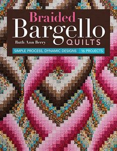 Braided Bargello Quilts CT11252