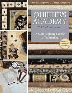 C&T Publishing CT10700 Quilters Academy VOL 5