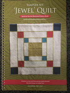 91425: Jewel Quilt Pattern Book by Angela Atwood a Westalee Design Accredited Teacher