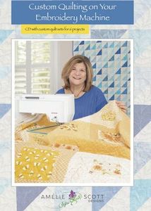 Amelie Scott Designs, ASD236, Custom, Quilting on Your Embroidery Machine, Book & CD