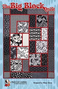 Black Cat Creations 93-4120 The Big Block Quilt Pattern