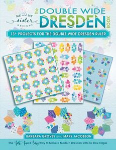 Martingale B5101 The Double Wide Dresden Book