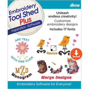 DIME Inspirations Embroidery Tool Shed Plus Embroidery Software - Digital Delivery