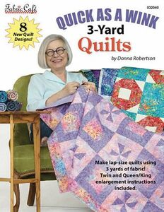 Fabric Cafe FC032040 Quick As A Wink 3-Yard Quilts