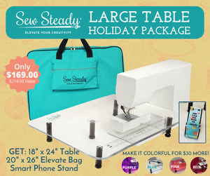 Sew Steady SST-LrgHolPkg24 Holiday 2024 Large Table Package: Large 18" x 24” Acrylic Table, Elevate Bag, Smart Phone Stand