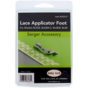 Baby Lock BLE8-LF Lace Applicator Foot for 8 Thread Sergers