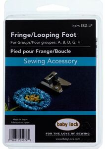 Baby Lock ESG-LF FRINGE LOOPING FOOT BABYLOCK CARDED