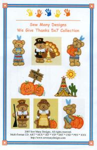 Sew Many Designs We Give Thanks 5 X7 Thanksgiving turkey bear pumpkin