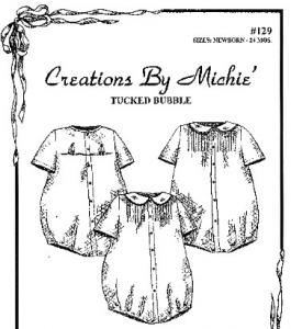 Creations by Michie, CB129, Tucked Bubble, 129 Pattern, Newborn to 24 Months