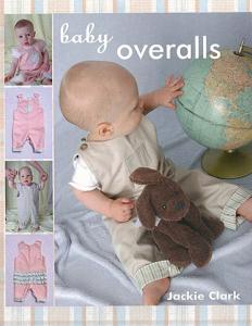 Jackie Clark  Baby Overalls Pattern