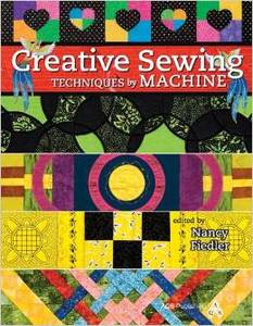 Janome CREATVBK Creative Machine Sewing Techniques Book by Nancy Fiedler for AQS