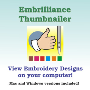 Embrilliance, Thumbnailer, Embroidery Software, for Macintosh, & Windows,. Create, View thumbnail images, for your embroidery, design files, and home formats*, Embrilliance EMT10 ThumbNailer Embroidery Design Software CD for MAC & Windows, Create & View thumbnail images