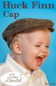 Sew Liberated  SL110  Huck Finn Cap Pattern sizes 6 months to 10 years.