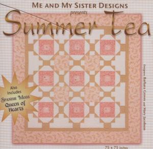 Me and My Sister Designs Summer Tea Quilt Pattern CD, 75 x 75 Inches