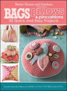 Better Homes & Gardens Make It Modern Bags Pillows Pin Cushions, 35 Quick and Easy Pattern Projects.