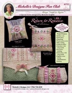 Michelle's Designs  56/2428 Fan Club Book Return to Romance 4 projects and 5 Embroidery Designs