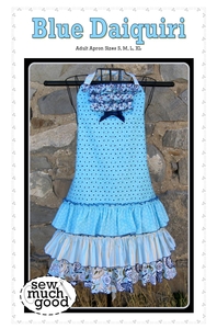 Sew Much Good SMG560 Blue Daiquiri Adult Apron Pattern Fits All Sizes S, M, L, XL