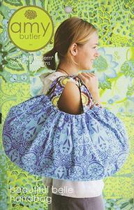 Amy Butler Designs, Beautiful Belle Handbag Pattern,