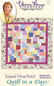 Quilt in a Day by Eleanor Burns Tossed Nine-Patch Sewing Pattern