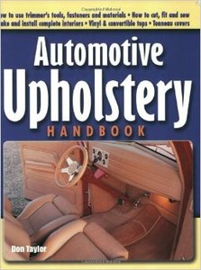 Creative Publishing AUHD Automotive Upholstery Hand Book by Don Taylor
