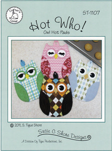 Susie C Shore Designs ST-1107 Hot Who! Sewing Pattern