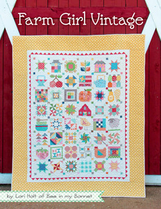 Farm Girl Vintage ISE906 Book 140 Pages by Lori Hart of Bee in my Bonnet, 45 Sampler Blocks in 2 Sizes 6" and 12", 3 Farm Blocks, 14 Projects