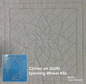 Sew, Steady, Westalee, COQSPW34, Spinning, Wheel, #36, Ruler, Template, Circles, Quilts, free, motion, quilting, no, long, arm