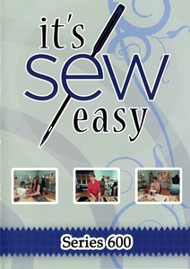 78759: Angela Wolf ISE600 It's Sew Easy TV - Series 600