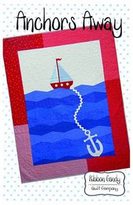 Ribbon Candy Quilt Company, RCQC581, Anchors Away, Pattern