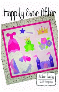 Ribbon Candy Quilt Company RCQC503 Happily Ever After Pattern