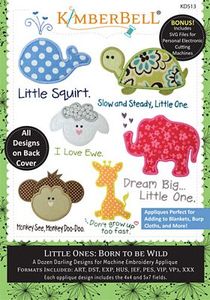 87485: Kimberbell KD513 Little Ones: Born to be Wild ME CD