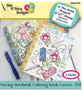 Sue O'Very Designs Sewing Notebook Coloring Book Covers - In The Hoop