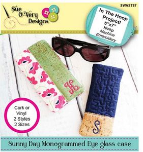 87944: Sue O'Very Designs Sunny Day Monogrammed Eyeglass Cases - In The Hoop CD