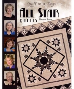 77766: Eleanor Burns QD1087 Quilt In A Day All Star Quilt Book